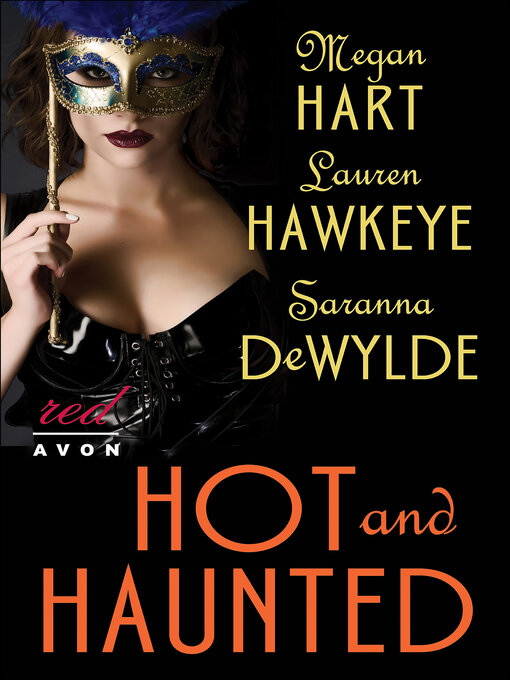 Title details for Hot and Haunted by Megan Hart - Wait list